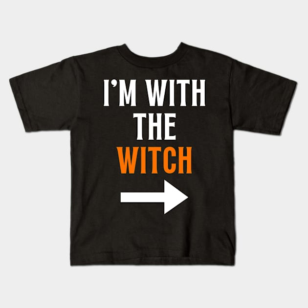 I'm With The Witch Skeleton Hand Funny Halloween Matching Couple Kids T-Shirt by Arts-lf